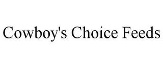 COWBOY'S CHOICE FEEDS