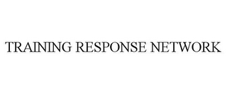 TRAINING RESPONSE NETWORK