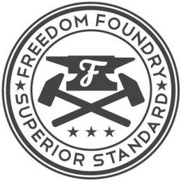 FREEDOM FOUNDRY SUPERIOR STANDARD F