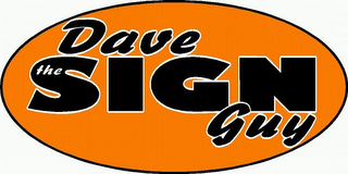 DAVE THE SIGN GUY