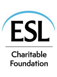 ESL CHARITABLE FOUNDATION