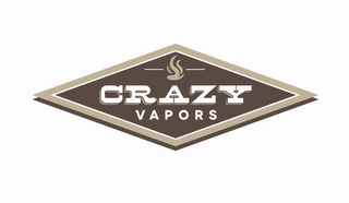 CRAZY VAPORS