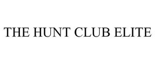 THE HUNT CLUB ELITE