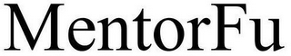 MENTORFU