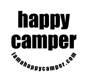 HAPPY CAMPER IAMAHAPPYCAMPER.COM