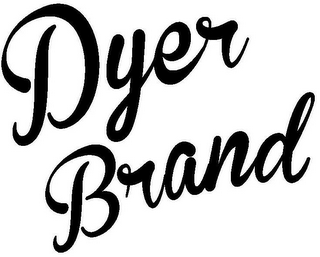 DYER BRAND