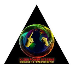 KI-ZEN POWER SYSTEMS "BRING OUT THE POWER WITHIN YOU!".