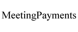 MEETINGPAYMENTS