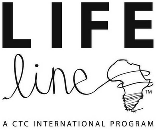 LIFE LINE A CTC INTERNATIONAL PROGRAM