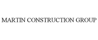 MARTIN CONSTRUCTION GROUP