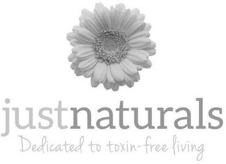 JUST NATURALS DEDICATED TO TOXIN-FREE LIVING