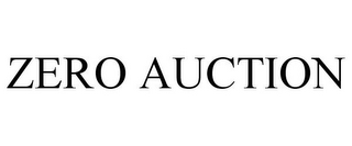 ZERO AUCTION