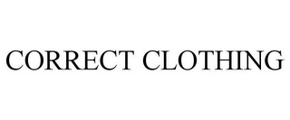 CORRECT CLOTHING