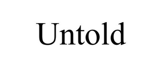 UNTOLD