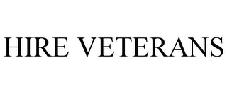 HIRE VETERANS