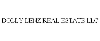 DOLLY LENZ REAL ESTATE LLC