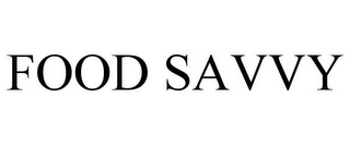 FOOD SAVVY