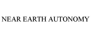 NEAR EARTH AUTONOMY