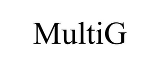 MULTIG