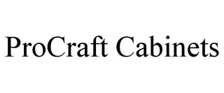 PROCRAFT CABINETS