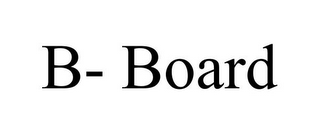 B- BOARD