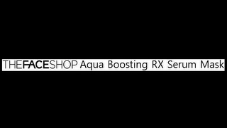 THEFACESHOP AQUA BOOSTING RX SERUM MASK