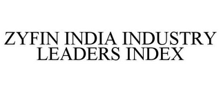 ZYFIN INDIA INDUSTRY LEADERS INDEX