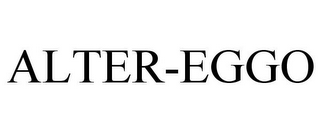 ALTER-EGGO