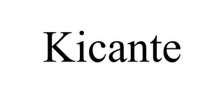 KICANTE