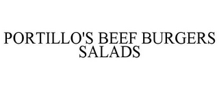 PORTILLO'S BEEF BURGERS SALADS