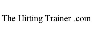 THE HITTING TRAINER .COM