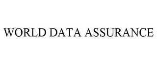 WORLD DATA ASSURANCE