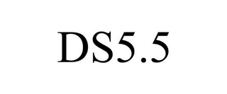 DS5.5