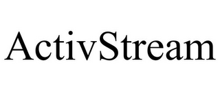 ACTIVSTREAM