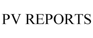 PV REPORTS
