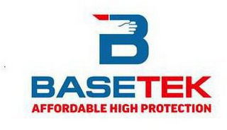 B BASETEK AFFORDABLE HIGH PROTECTION