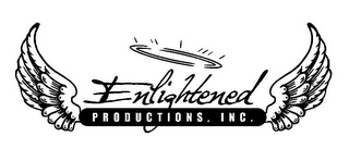 ENLIGHTENED PRODUCTIONS, INC.