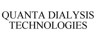 QUANTA DIALYSIS TECHNOLOGIES