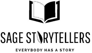 SAGE STORYTELLERS EVERYBODY HAS A STORY