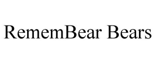 REMEMBEAR BEARS