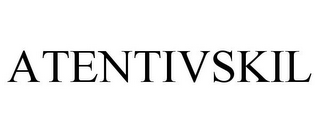 ATENTIVSKIL