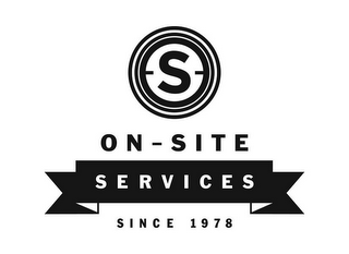 S ON-SITE SERVICES SINCE 1978