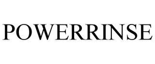 POWERRINSE