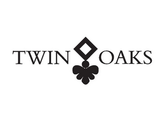 TWIN OAKS