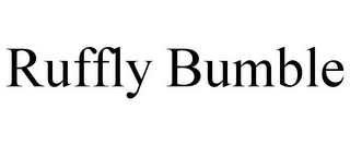 RUFFLY BUMBLE
