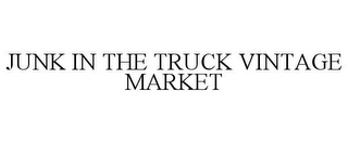 JUNK IN THE TRUCK VINTAGE MARKET