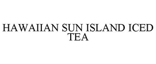 HAWAIIAN SUN ISLAND ICED TEA