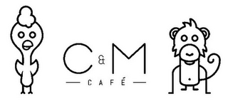 C & M CAFÉ