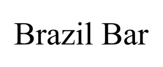 BRAZIL BAR