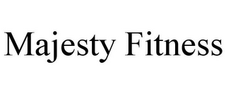 MAJESTY FITNESS